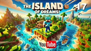 Minecraft Island of dreams episode 17 🏝 [upl. by Thilda164]