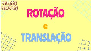 Rotação e Translação  Vídeo educativo  BNCC [upl. by Hodgson]