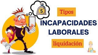 Cómo se pagan las INCAPACIDADES LABORALES🤕🤧  seguridadysalud [upl. by Nirtiak734]