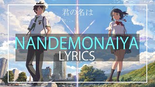 Nandemonaiya  RADWIMPS Lyrics  English Sub Kimi no nawaMovie Version [upl. by Cod307]