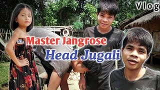 Head Jugali Master Jangrose [upl. by Chretien]