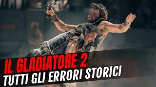 Il gladiatore 2 tutti gli errori storici del film di Ridley Scott [upl. by Innoj585]