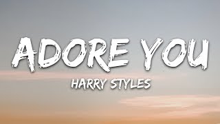 Harry Styles  Adore You Lyrics [upl. by Etnoel]