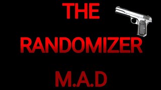 THE RANDOMIZER MAD 1 [upl. by Devina310]