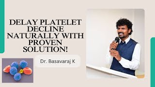 Delay Platelet Decline Naturally with Proven Solution [upl. by Ikilisav]