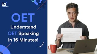 Understand OET Speaking in JUST 16 Minutes [upl. by Jenn]