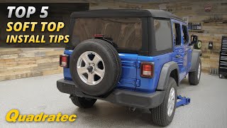 Top 5 Tips to Make Installing A New Soft Top On Your Jeep Wrangler or Gladiator Easy [upl. by Eecyac202]