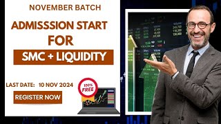 SMC  Liquidity Free Course  Registration Start  Apply Now [upl. by Gabriella]