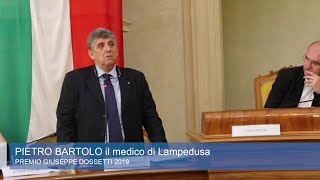 Premio Giuseppe Dossetti il discorso di Pietro Bartolo medico di Lampedusa [upl. by Tonye814]