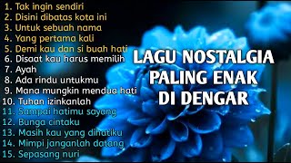 Lagu Nostalgia Tembang Kenangan☘️Lagu Pop Lawas 80an 90an Indonesia☘️Terpopuler Paling Dicari 💝 [upl. by Lezned523]