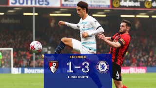 Bournemouth 13 Chelsea  Highlights  EXTENDED  Premier League 2223 [upl. by Aihsyt908]