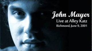 11 No Woman No Cry  John Mayer Live at Alley Katz in Richmond  June 9 2001 [upl. by Hudnut]