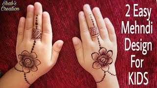 2 Cute Easy Kids Mehndi Design  Simple Girls Henna Design  New Mehendi Designs [upl. by Evslin]