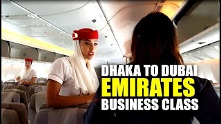 DHAKA TO DUBAI  EMIRATES BUSINESS CLASS  FLIGHT EXPERIENCE [upl. by Ellehsyt]