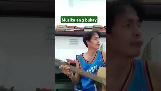 Musika ang buhay [upl. by Call]