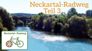 Neckartal Radweg Teil 3 [upl. by Akeylah]