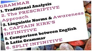 Traditional Analysis  The Prescriptive Approach  Captain Kirk Infinitive  Split Infinitive [upl. by Gemma]