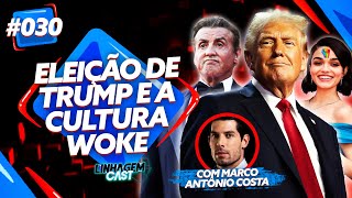 COMO A ELEIÇÃO DE TRUMP IMPACTA A CULTURA WOKE  LINHAGEM CAST 30 [upl. by Acquah82]