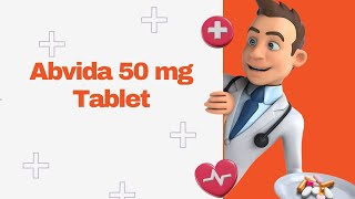 Abvida 50 mg Tablet [upl. by Aspa88]