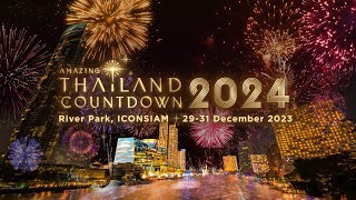 Amazing Thailand Countdown 2024 at ICONSIAM on 2931 DEC 2023 [upl. by Devaj859]