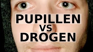 Drogen vs Augen  Häufiger Irrglaube  Pupillen klein trotz LSD [upl. by Katleen]