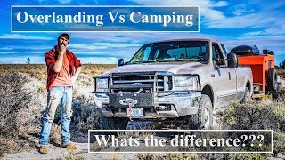 Overlanding Vs Camping  What is the difference [upl. by Paige203]