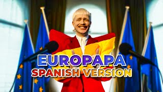 Joost Klein  Europapa SPANISH VERSION 🇪🇦 x 🇳🇱 [upl. by Limemann]