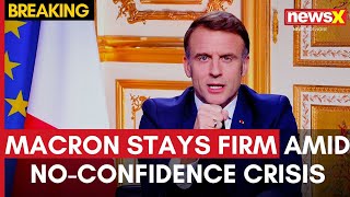 France in Deadlock Macron Vows to Finish Term Despite NoConfidence Fallout  NewsX [upl. by Enneirb]