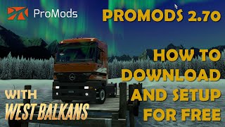 How to download for free and setup Promods 270 271 272 for ETS2 150 151 152 [upl. by Sheley109]