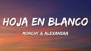 Monchy amp Alexandra – Hoja En Blanco Letra\Lyrics [upl. by Georgeta]