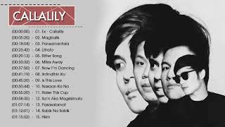 CALLALILY BEST SONGS  CALLALILY ALL SONGS NON STOP [upl. by Assenej]