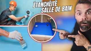 FAIRE UNE ÉTANCHÉITE DANS UNE SALLE DE BAIN UNE PISCINE ET UNE DOUCHE À LITALIENNE [upl. by Dowd]