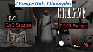 Grarnny Chapter 1  2 Escape Only 1 gameplay  Best 🤯 [upl. by Blum]