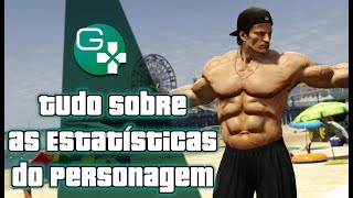 Tudo sobre as estatísticas de personagem  Função e como subir  GTA 5 [upl. by Nilat]