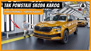 Tak powstaje SKODA KAROQ  PRODUKCJA w fabryce KVASINY  Cartografia [upl. by Worden]