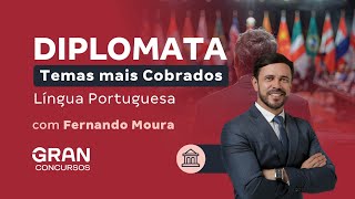 Concurso Diplomata Temas mais Cobrados em Língua Portuguesa com Fernando Moura [upl. by Ailemap]