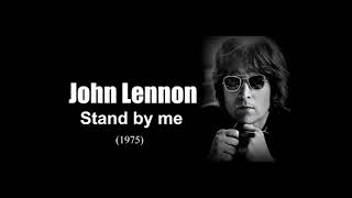 John Lennon  Stand By Me 1975 🎵🎶 [upl. by Nomolos]