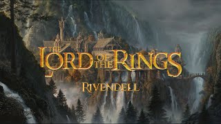 Lord of The Rings Ambient Music  Rivendell  Relaxing Studying Sleeping [upl. by Rokach]