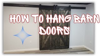 How to hang Barn Doors [upl. by Nalra]