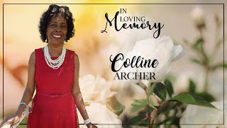 Celebrating the Life of Colline Archer [upl. by Vasilek]