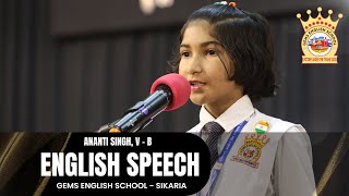 English Speech by Ananti Singh  V B  78th Independence Day  GES Sikaria [upl. by Orofselet]