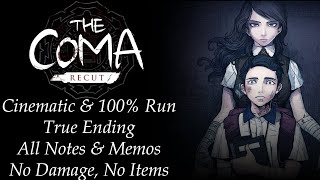 Coma Recut Cinematic Run True Ending All Notes amp Points of Interest No Damage No Consumables [upl. by Charleen]