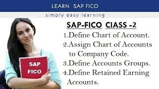 SAP FICO Class2 Define Chart of Accounts Assign COA [upl. by Kiehl]