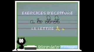 Alphabet cursif  comment écrire la lettre cursive A explication en français [upl. by Gaves269]