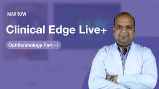 Clinical Edge Live  Ophthalmology Part 1 [upl. by Pravit]