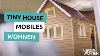 Trend Tiny House  So sieht mobiles Wohnen aus [upl. by Annaoy423]