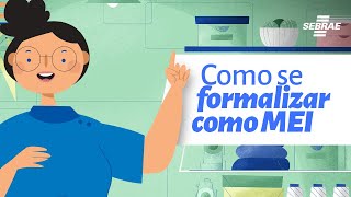 Como se formalizar como Microempreendedor Individual MEI [upl. by Flavio]