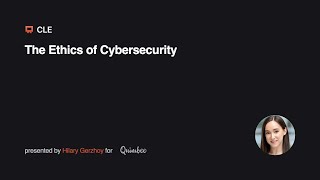 The Ethics of Cybersecurity Online CLE Course  Quimbee CLE [upl. by Adnik99]