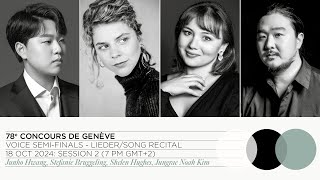 LIVE STREAM  78th Concours de Genève  Voice SemiFinal LiederSong Recital Session 2 [upl. by Nesila]