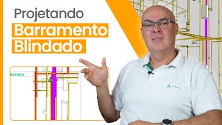 Como fazer PROJETOS com BARRAMENTO BLINDADO [upl. by Acirrehs69]